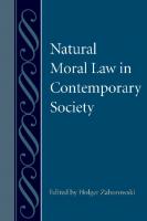 Natural Moral Law in Contemporary Society
 9780813217864, 2010007517