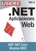.NET Aplicaciones Web - Vol.2: ASP. NET Core. Modelo MVC
 9789878414256, 9878414256