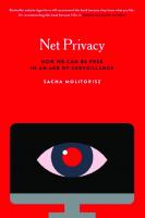 Net Privacy: How We Can Be Free in an Age of Surveillance
 9780228002888