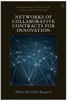 Networks of Collaborative Contracts for Innovation
 9781509929962, 9781509929993, 9781509929986