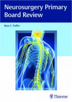 Neurosurgery Primary Board Review
 9781626239272, 1626239274, 9781626239289, 1626239282