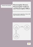 Neutrosophic Overset, Neutrosophic Underset, and Neutrosophic Offset. Similarly for Neutrosophic Over-/Under-/Off- Logic, Probability, and Statistics
 9781599734729, 1599734729