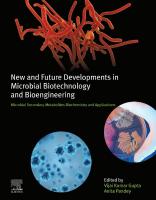 New and Future Developments in Microbial Biotechnology and Bioengineering: Microbial Secondary Metabolites Biochemistry and Applications
 0444635041, 9780444635044