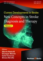 New Concepts in Stroke Diagnosis and Therapy, (Current Developments in Stroke, Volume 1) [1 ed.]
 9781681084213, 9781681084220