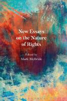 New Essays on the Nature of Rights
 9781509910144, 9781509910175, 9781509910168