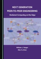 Next Generation Peer-to-Peer Engineering
 1527594793, 9781527594791