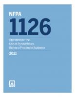 NFPA 1126: Standard for the Use of Pyrotechnics Before a Proximate Audience, 2021 edition [2021 ed.]
 1455925659, 9781455925650