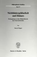 Nichthintergehbarkeit und Diskurs: Prolegomena zu einer Diskurstheorie des Transzendentalen [1 ed.]
 9783428489992, 9783428089994