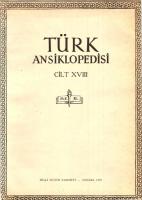 İnönü Ansiklopedisi / Türk Ansiklopedisi (cilt 18)