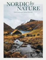 Nordic By Nature: Nordic Cuisine and Culinary Excursions
 3899559479, 9783899559477