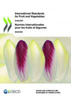 Normalisation internationale des fruits et légumes. The OCDE scheme for the application of international standards for fruit and vegetables
 9264124209, 9789264124202