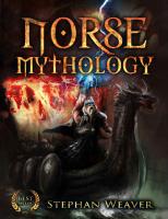 Norse Mythology: Gods, Heroes and the Nine Worlds of Norse Mythology