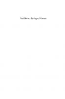 Not Born a Refugee Woman: Contesting Identities, Rethinking Practices
 9780857450265