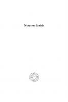 Notes on Isaiah: Notes, critical, explanatory, and practical, on the Book of the Prophet Isaiah
 9781463227852