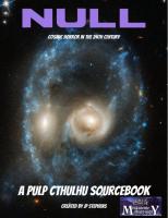 Null: A Pulp Cthulhu Sourcebook