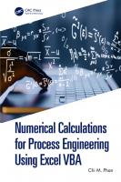 Numerical Calculations for Process Engineering Using Excel VBA [1 ed.]
 1032428287, 9781032428284