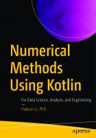 Numerical Methods Using Kotlin: For Data Science, Analysis, and Engineering
 9781484288252, 9781484288269, 1484288254