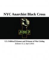 NYC Anarchist Black Cross. U.S. Political Prisoner and Prisoner of War Listing. Illustrated Guide to Political Prisoners