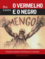 O Vermelho e o Negro: Pequena Grande História do Flamengo
 8535920943, 9788535920949