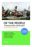 Of the People: Volume I: To 1877 with Sources [1, 5 ed.]
 0197585957, 9780197585955