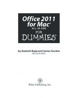 Office 2011 for Mac All-in-One For Dummies [1 ed.]
 0470903716, 9780470903711