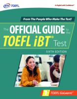Official Guide to the TOEFL iBT Test, Sixth Edition (Official Guide to the TOEFL Test) [6 ed.]
 1260470350, 9781260470352