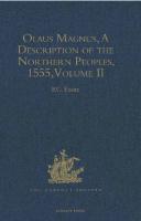 Olaus Magnus, A Description of the Northern Peoples, 1555: Volume II
 0904180581, 9780904180589