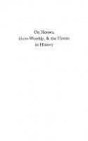 On Heroes, Hero-Worship, and the Heroic in History
 9780520911536