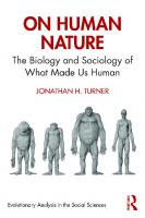 On Human Nature: The Biology and Sociology of What Made Us Human
 9780367556488, 9780367556471, 9781003094500