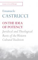 On the Idea of Potency: Juridical and Theological Roots of the Western Cultural Tradition [Illustrated]
 1474411843, 9781474411844