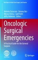 Oncologic Surgical Emergencies: A Practical Guide for the General Surgeon [1st ed. 2023]
 9783031368608, 3031368606, 9783031368592