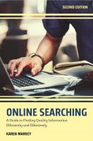 Online Searching: A Guide to Finding Quality Information Efficiently and Effectively [2 ed.]
 9781538115091, 9781538115077, 9781538115084
