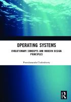 Operating Systems: Evolutionary Concepts and Modern Design Principles
 9781032467238, 9781032467467, 9781003383055