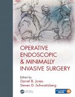 Operative Endoscopic and Minimally Invasive Surgery
 9781498708302, 1498708307, 9780429426360