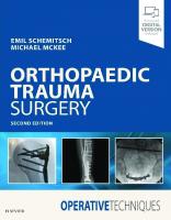 Operative Techniques: Orthopaedic Trauma Surgery [2nd Edition]
 9780323547987