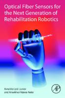 Optical Fiber Sensors for the Next Generation of Rehabilitation Robotics
 0323859526, 9780323859523
