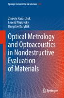 Optical Metrology and Optoacoustics in Nondestructive Evaluation of Materials
 9819912253, 9789819912254