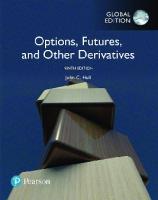 Options, Futures, and Other Derivatives, Global Edition [9th ed.]