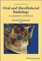Oral and maxillofacial radiology : a diagnostic approach [Second edition]
 9781119218708, 1119218705, 9781119218715, 9781119218722