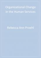 Organizational change in the human services
 9780761922506, 0761922504