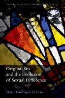 Original Sin and the Evolution of Sexual Difference (Oxford Theology and Religion Monographs)
 9780192870704, 019287070X