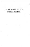 Os Protocolos dos Sábios de Sião [1 ed.]