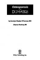 Osteoporosis for Dummies
 9786468600, 3175723993, 9780764576218, 0764576216