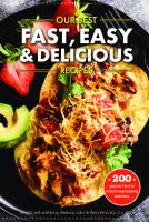 Our Best Fast, Easy & Delicious Recipes (Our Best Recipes)
 9781620934821, 1620934825