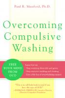 Overcoming Compulsive Washing: Free Your Mind from OCD [1 ed.]
 1572244054, 9781572244054