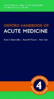 Oxford Handbook of Acute Medicine (Oxford Medical Handbooks) [4 ed.]
 0198797427, 9780198797425