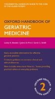Oxford Handbook of Geriatric Medicine 2/e (Flexicover) (Oxford Medical Handbooks) [2 ed.]
 0199586098, 9780199586097