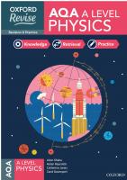 Oxford Revise: AQA A Level Physics Revision and Exam Practice
 1382008600, 9781382008600