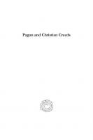 Pagan and Christian Creeds: Their Origin and Meaning
 9781463227869