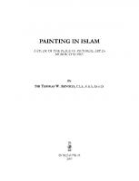 Painting in Islam, A Study of the Place of Pictorial Art in Muslim Culture
 9781463209841